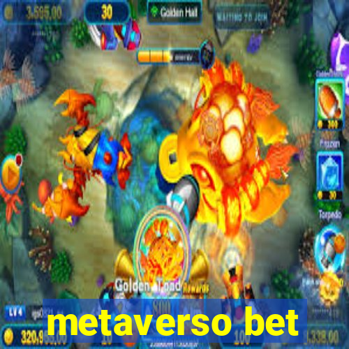 metaverso bet